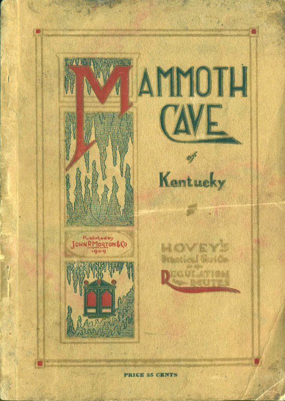 Hovey’s Hand-book of The Mammoth Cave of Kentucky